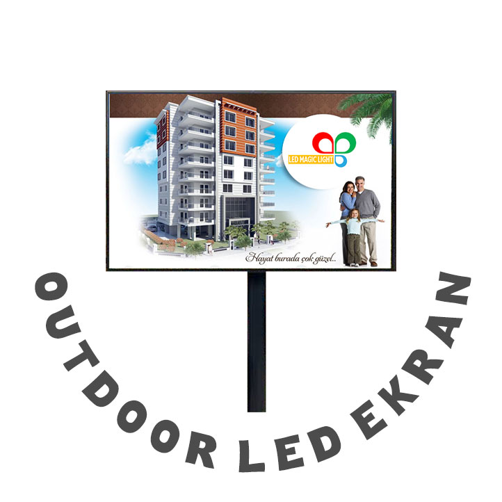 Dış Mekan - Outdoor Led Ekran